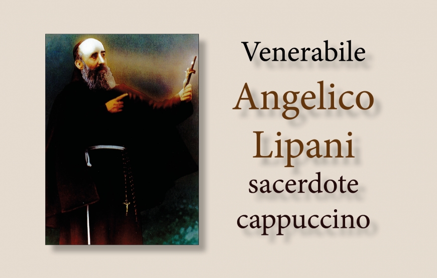 Venerable Angelico Lipani, Capuchin Priest